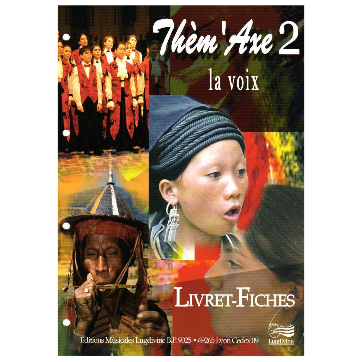 Thèm Axe 2 : La Voix - livret élève