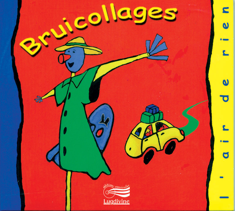 4 - Bruicollages - CD Audio