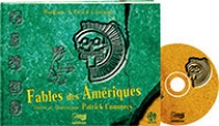 2- Fables des Amériques - Livre + 2 CD