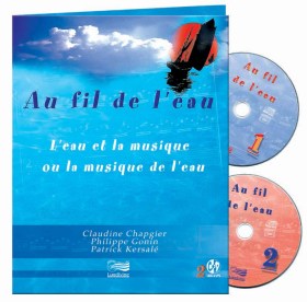 Au fil de l’eau - Livre + 2 CD