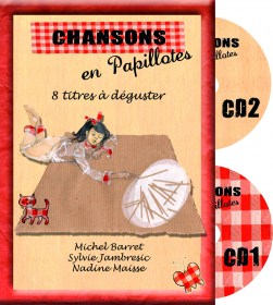 Chansons en papillotes