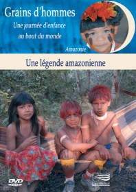 DVD Une légende amazonienne