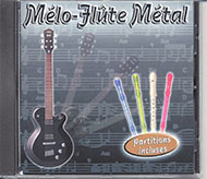 Mélo - flûte Métal - 1 CD Audio